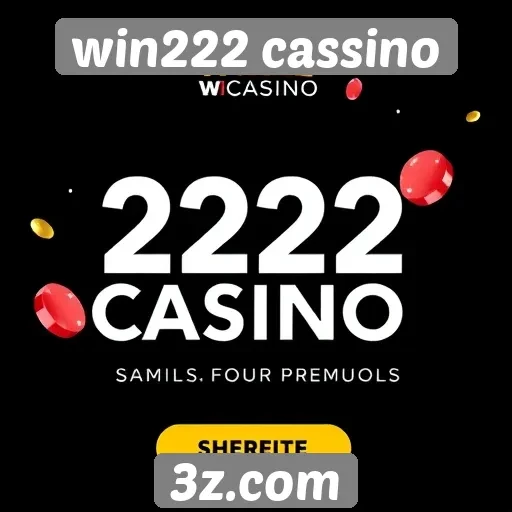 Promoções disponíveis no win222 cassino