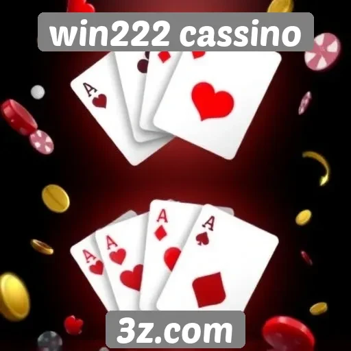 Benefícios do cadastro no win222 cassino